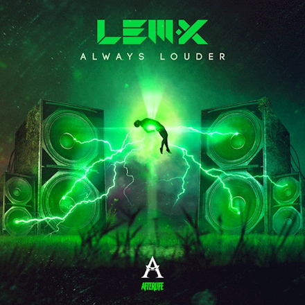 Cover art for the Lem-X - Always Louder Hardcore/Gabber lyric