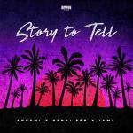 Cover: ANGEMI &amp; Henri PFR &amp; IAML - Story To Tell
