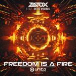 Cover: Zatox feat. Skits Vicious - Freedom Is A Fire