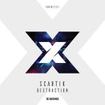 Cover: Scabtik - Destruction