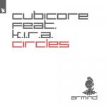 Cover: Cubicore feat. K.I.R.A. - Circles