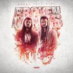 Cover: Broken Minds - I Give You My Music