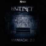 Cover: Nutty T - Maniacal 2.0