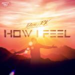 Cover: Damien RK - How I Feel