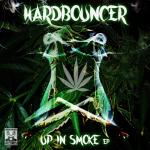 Cover: Hardbouncer - Up In Smoke