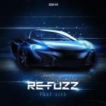 Cover: Re-Fuzz - Fast Life