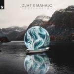 Cover: DLMT &amp; Mahalo - Destination