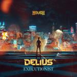 Cover: Delius - Executionist