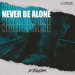 Cover: X-Pander - Never Be Alone