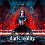Cover: Sogma & ASTØRY - Dark Reality.
