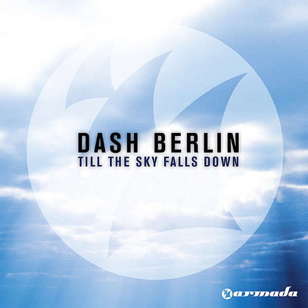 Cover Art For The Dash Berlin Till The Sky Falls Down Trance Lyric