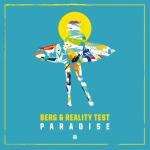 Cover: Berg & Reality Test - Paradise