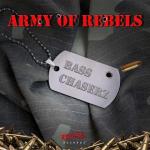 Cover: Bass Chaserz - Army Of Rebels