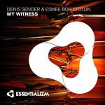 Cover: Denis Sender & Esmee Bor Stotijn - My Witness