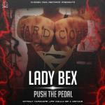 Cover: Lady Bex - Push The Pedal