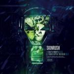 Cover: Skinrush - Fucked Up In The Head
