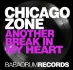 Cover: Chicago Zone - Another Break In My Heart