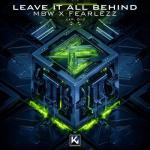 Cover: MBW &amp; Fearlezz - Leave It All Behind