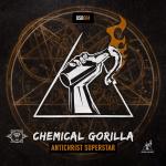 Cover: Chemical Gorilla - Antichrist Superstar