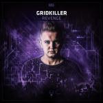 Cover: Gridkiller - Revenge