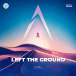 Cover: Aria - Left The Ground