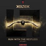 Cover: Keltek - Run With The Restless