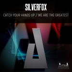 Cover: Silverfox - We Are The Greatest