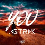 Cover: Astrak - You