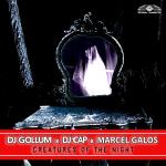 Cover: DJ Gollum - Creatures Of The Night