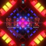 Cover: Retrospect - Never Break