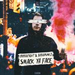 Cover: Crossfight &amp; Basspunkz - Smack Ya Face