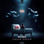 Cover: RVAGE - Swear Dream