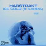 Cover: Habstrakt ft. KARRA - Ice Cold