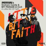 Cover: MY PARADE - A Little Bit Of Faith