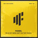 Cover: Pansil - Read My Mind (Get Out My Head)