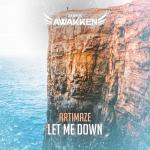 Cover: Artimaze - Let Me Down