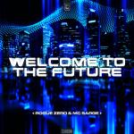 Cover: Zero - Welcome To The Future