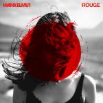 Cover: Wankelmut - Rouge