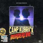 Cover: Don Diablo presents Camp Kubrick - Borderline