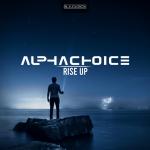 Cover: Alphachoice - Rise Up