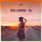 Cover: Manu &amp;amp;amp; Rampager - You