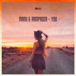 Cover: MANU &amp;amp;amp; Rampager - You