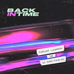 Cover: Сергей Лазарев feat. DJ Ivan Martin - Back In Time