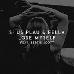 Cover: Bertie Scott - Lose Myself