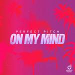 Cover: Pitch - On My Mind
