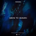 Cover: Monocule &amp; Jamis ft. Michael G Moore - Ways To Heaven