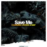 Cover: Charming Horses &amp; MBP - Save Me