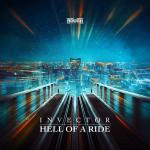 Cover: Invector - Hell Of A Ride