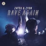 Cover: Zatox - Rave Again