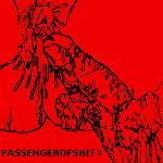 Cover: Passenger of Shit - Slice Your Rectal Passage